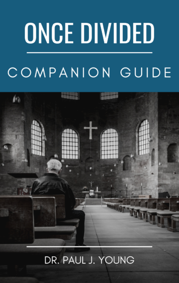 Once Divided – Companion Guide