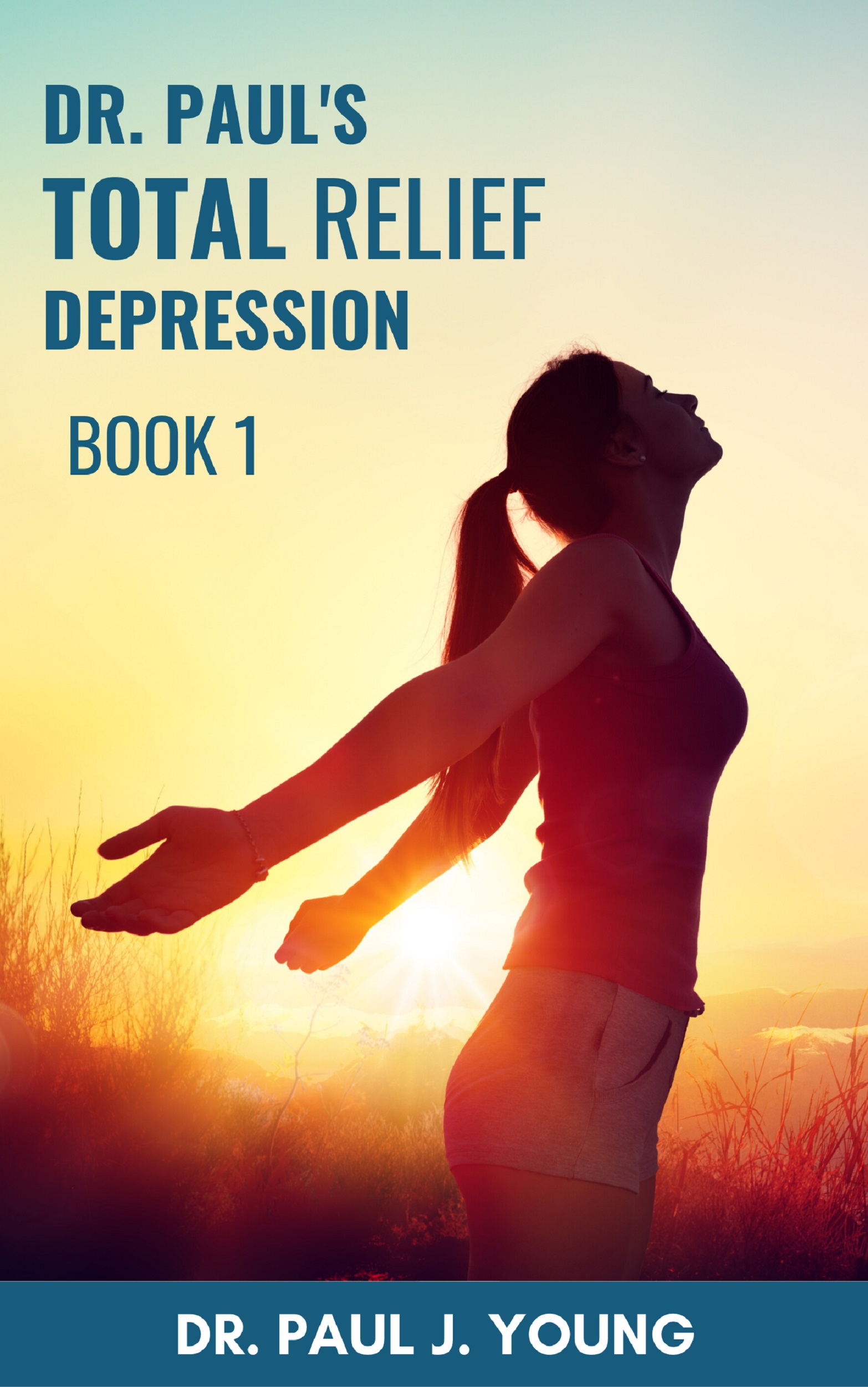 Dr. Pauls Depression Book 1 