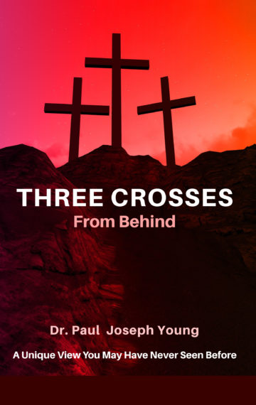 THREE CROSSES From Behind
